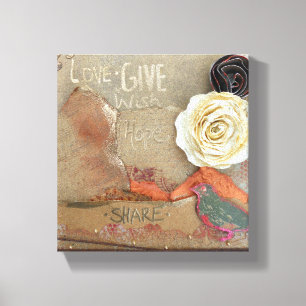 Love, Give, Hope, Wish, Share Art Quote Canvas Print
