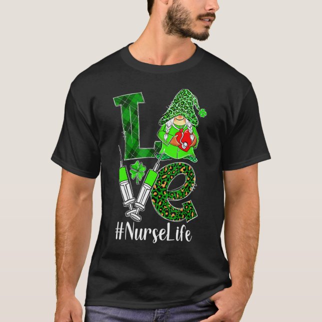 Love Gnome Nurse Life Er Rn St Patricks Day Leopar T-Shirt (Front)