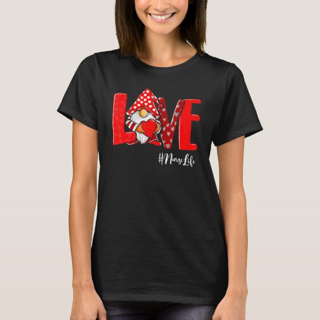 Love Gnome Nurse Valentines Day T-Shirt (Front)