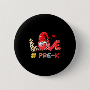 Love Gnome Teacher Leopard, Valentine Pre-k Teache 6 Cm Round Badge
