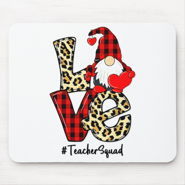 Love Gnome Teacher Squad Happy Valentine Gnome Tea Mouse Mat (Front)