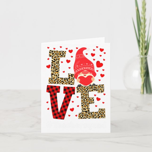Love Gnome Teacher Squad Valentines Day Teacher St Card (Front)