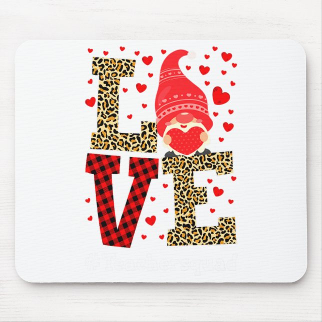 Love Gnome Teacher Squad Valentines Day Teacher St Mouse Mat (Front)