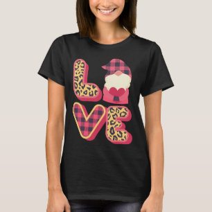 Love Gnome Valentines Day, Love Valentine Gnomes H T-Shirt