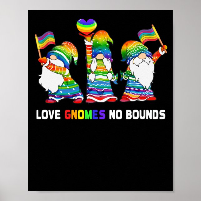Love Gnomes No Bounds LGBT Community Gay Pride Poster (Front)
