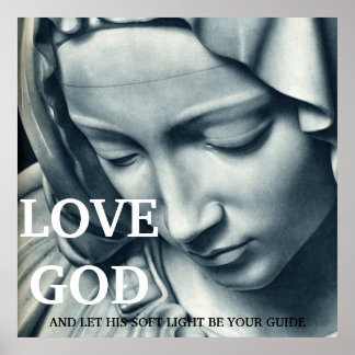 LOVE GOD...24x24 POSTER