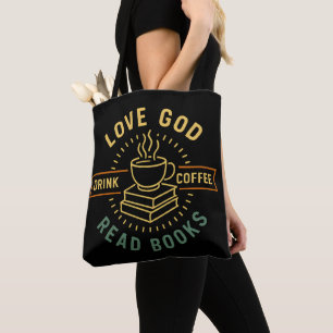 Love God Drink Coffee Read Books Lovers Vintage Tote Bag