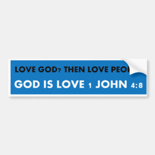 Love God Love People Bumper Sticker
