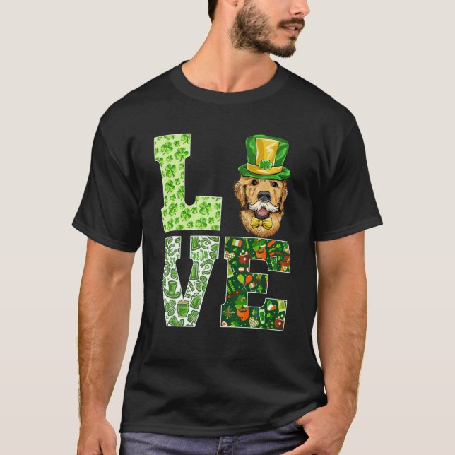 Love Golden Dog St. Patrick's Day Funny Dog Lover T-Shirt (Front)