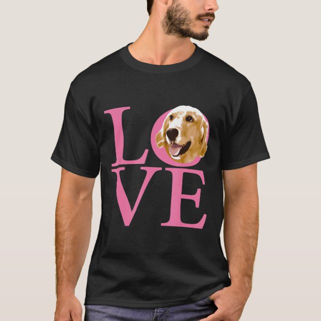 Love Golden Retriever T-Shirt (Front)