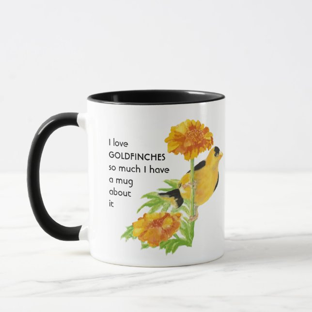 Love GOLDFINCH BIRDS so much I  So Much Fun Quote  Mug (Left)