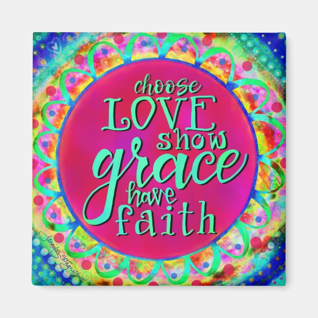 Love, Grace and Faith Pretty Trendy Pink Abstract  Magnet (Front)
