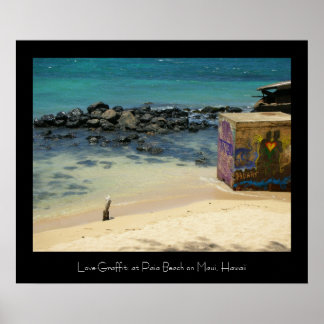 Love Graffiti at Paia Beach, Maui Poster