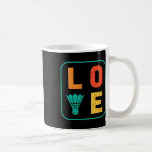 Love Graphic Dminton Player Shuttle Player Sports  Coffee Mug