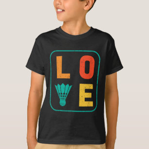 Love Graphic Dminton Player Shuttle Player Sports T-Shirt