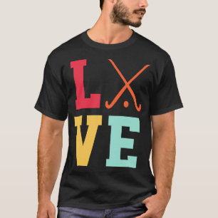 Love Graphic Hockey Player Field Hockey Hockey Sti T-Shirt