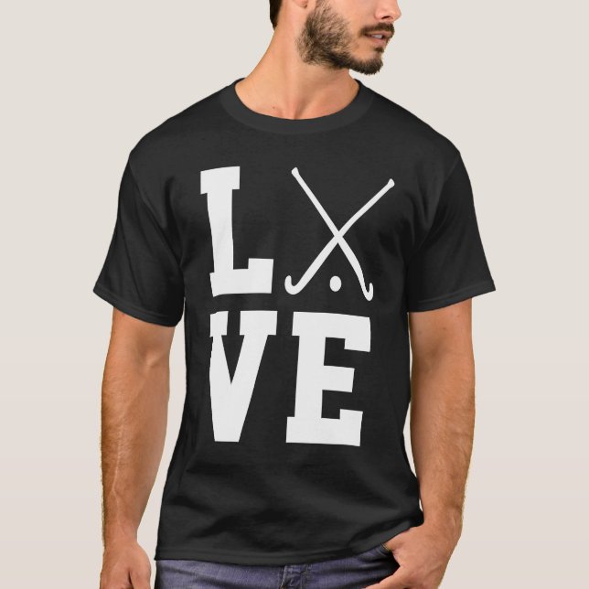 Love Graphic Hockey Player Field Hockey Hockey Sti T-Shirt (Front)
