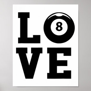 Love Graphic Pool Billard Snooker Billard Cue 8-ll Poster