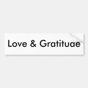Love & Gratitude Bumper Sticker