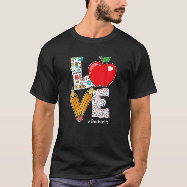 Love Great Teacher Apple Pencil Teacher Appreciati T-Shirt (Front)