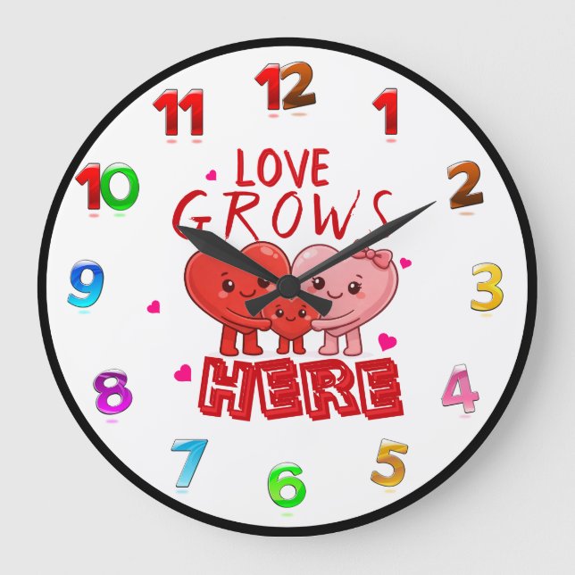 Love Grows Here  Large Clock (Front)