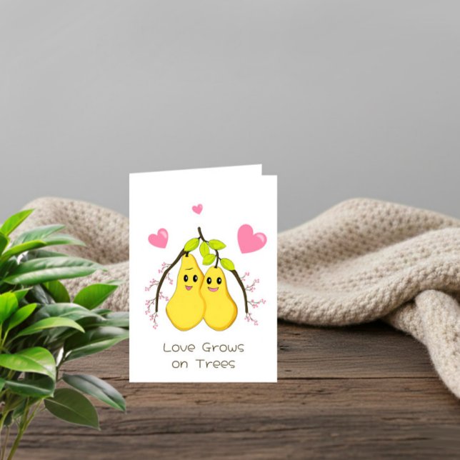 Love Grows on Trees – Cute Pear Couple Valentine’s Holiday Card (Creator Uploaded)