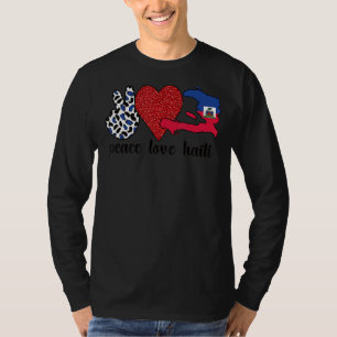 Love Haiti Proud Haitian Flag Haitian Roots T-Shirt