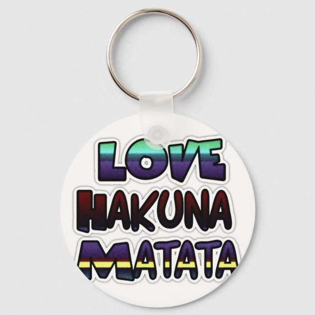 Love Hakuna Matata Gifts Key Ring (Front)
