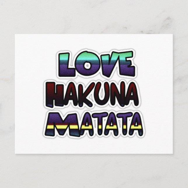 Love Hakuna Matata Gifts Postcard (Front)