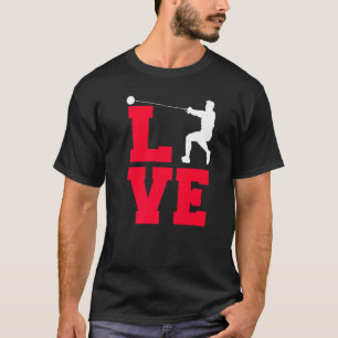 Love Hammer Throwing   T-Shirt