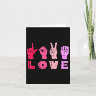Love Hand Sign Language Asl Valentines Day Men Wom Card