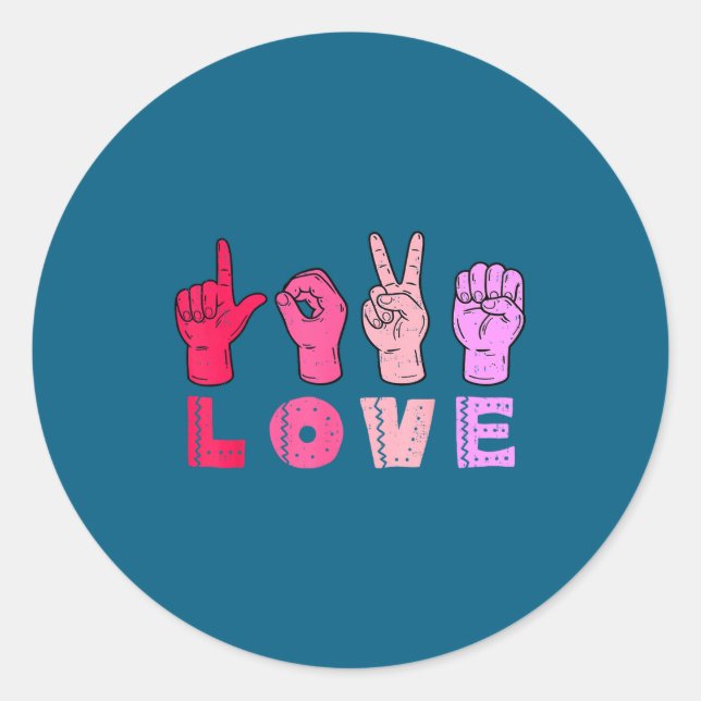 Love Hand Sign Language Asl Valentines Day Men Wom Classic Round Sticker (Front)