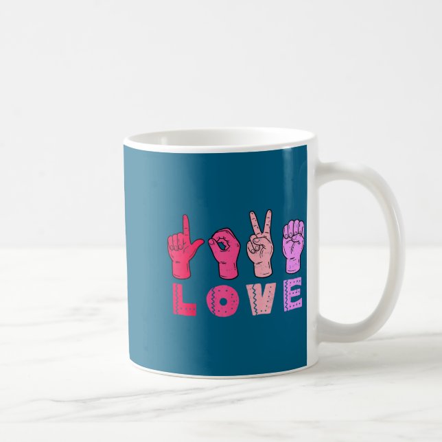 Love Hand Sign Language Asl Valentines Day Men Wom Coffee Mug (Right)