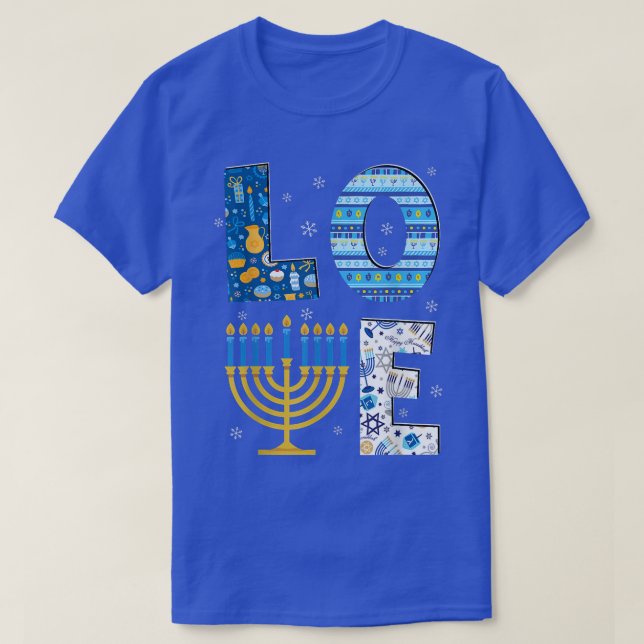 Love Hanukkah Jewish Holiday Celebration Funny Cha T-Shirt (Design Front)