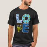 Love Hanukkiah Menorah Jew Hanukkah Chanukah Men W T-Shirt<br><div class="desc">Love Hanukkiah Menorah Jew Hanukkah Chanukah Men Women Kids.</div>