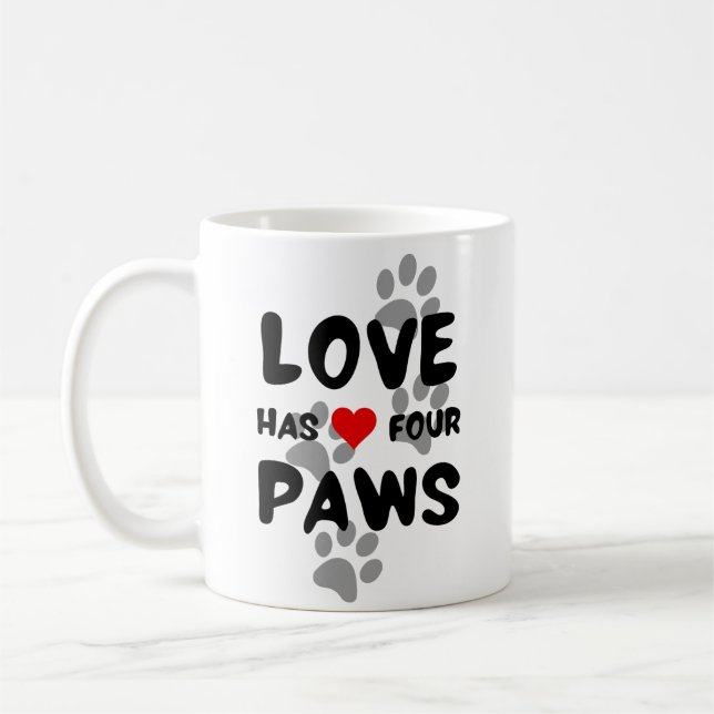 Love has four paws coffee mug (Left)