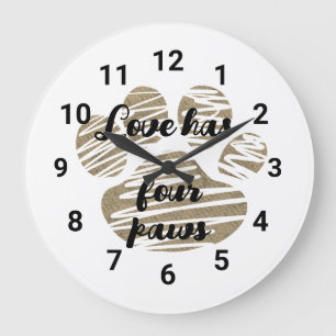 Love Has Four Paws Cute Paw Print Large Clock