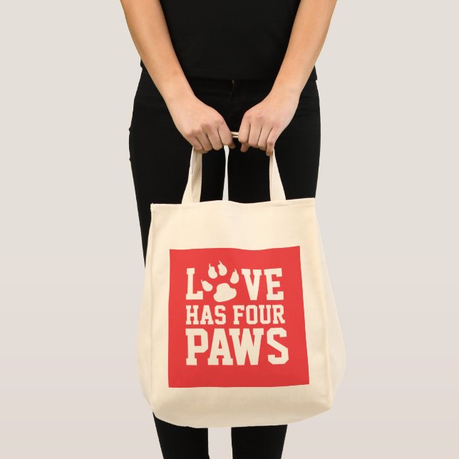 Love Has Four Paws Tote Bag (Front (Product))