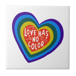 Love Has No Color Anti-Racism/Discrimination Tile