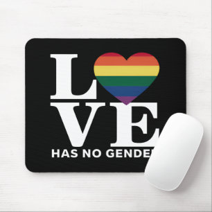 Love Has No Gender LGBTQ Rainbow Pride Month Mouse Mat