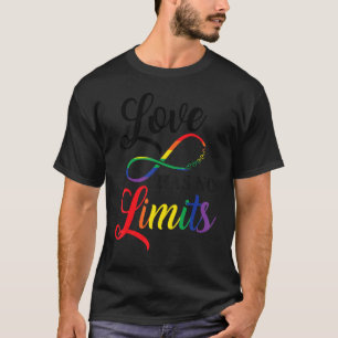 Love Has No Limit Lgbt Pride Gender Equality T-Shirt