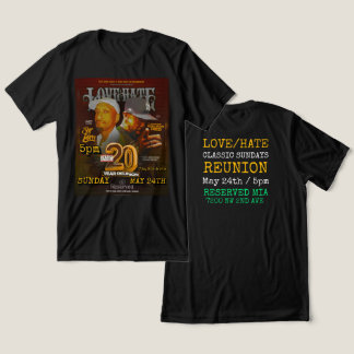 LOVE/HATE CLASSIC SUNDAYS Reunion Tee