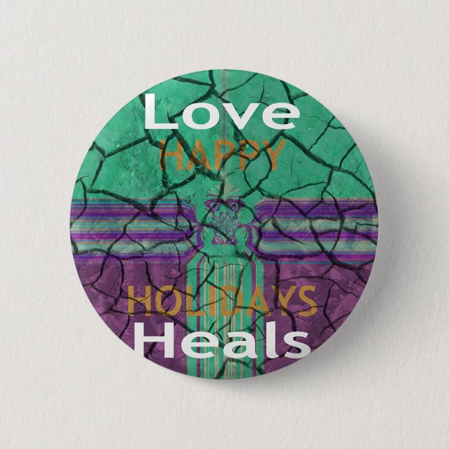 Love Heals 6 Cm Round Badge (Front)