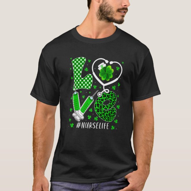 Love Heart Stethoscope Syringe Nurse St Patricks D T-Shirt (Front)