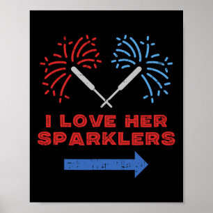 Love Her Sparklers Matching Couple 4th Of July Men Poster