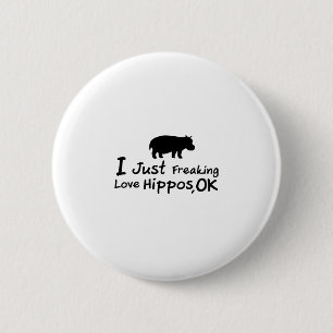 Love Hippos Funny Hippopotamus Loverss Fiona Baby 6 Cm Round Badge