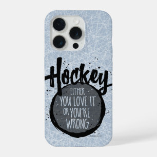 Love Hockey iPhone 15 Pro Case