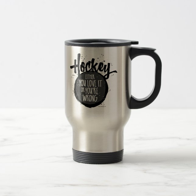 Love Hockey Travel Mug (Right)
