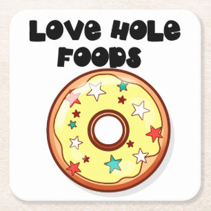 Love Hole Foods Square Paper Coaster