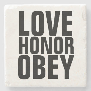 LOVE HONOR OBEY WEDDING GIFT STONE COASTERS